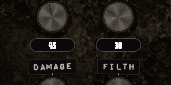 The DAMAGE and FILTH knobs